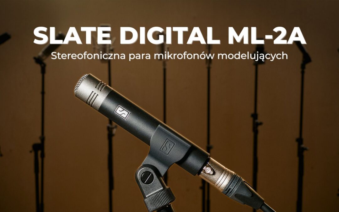 Slate Digital ML-2A stereofoniczna para mikrofonów modelujących
