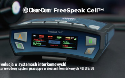 Rewolucyjny bezprzewodowy system interkomowy Clear-Com FreeSpeak Cell pracujący w sieciach komórkowych 4G LTE/5G